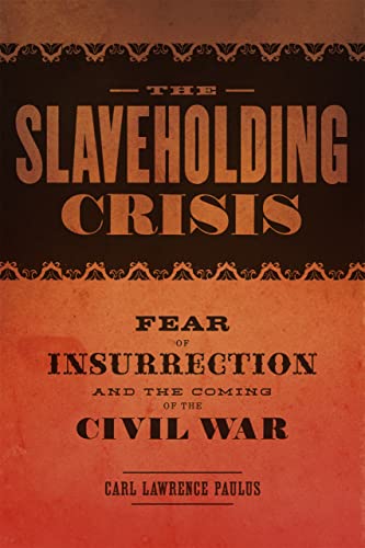 The Slaveholding Crisis book cover