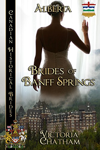 Brides of Banff Springs (By: Victoria Chatham) cover