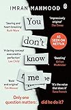 You Dont Know Me A Startlingly Confident And Deft Debut Tana French English Edition