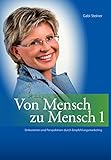 Von Mensch Zu Mensch 1 Einkommen Und Perspektiven Durch Empfehlungsmarketing German Edition