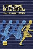 Levoluzione Della Cultura Italian Edition