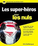 Les Superhros Pour Les Nuls