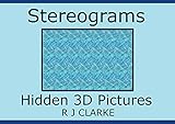 Stereograms Hidden 3d Pictures English Edition