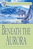 Beneath The Aurora 12 A Nathaniel Drinkwater Novel Mariners Library Fiction Classic