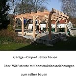 Garage Carport Selber Bauen 510 Seiten Mit Konstruktionszeichnungen German Edition