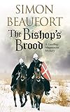 Bishops Brood The An 11th Century Mystery A Geoffrey Mappestone Mystery Book 3 English Edition