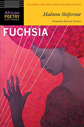 Fuchsia (By: Kwame Dawes,Mahtem Shiferraw) cover