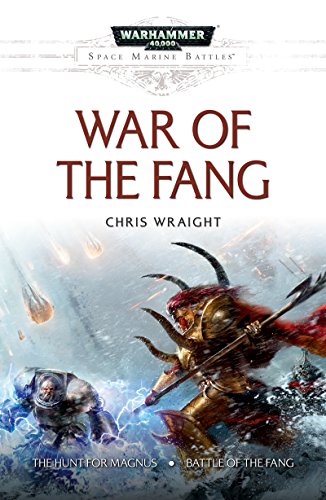 War of the Fang (By: Chris Wraight) cover