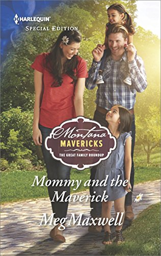 Mommy and the Maverick (By: Meg Maxwell) cover