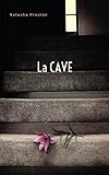 La Cave (titre Original : The Cellar) (hors S%C3%A9ries)