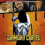 Diamond Cartel Soundtrack
