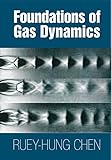 Foundations Of Gas Dynamics