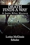Death Finds A Way A Janie Riley Mystery Book 1 English Edition