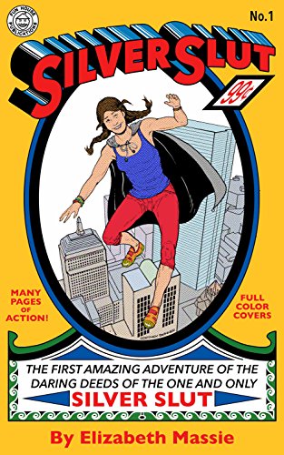 Silver Slut: And So It Begins book cover