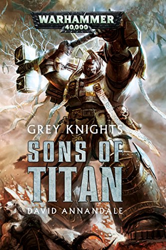Grey Knights: Sons of Titan book cover