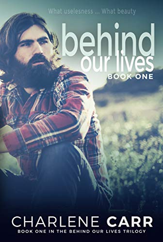 Behind Our Lives book cover