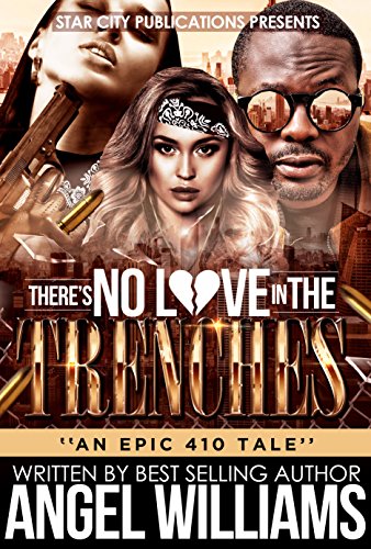 There's No Love In The Trenches book cover