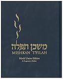 Mishkan Tfilah World Union Edition