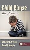 Child abuse : today's issues