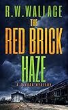 The Red Brick Haze