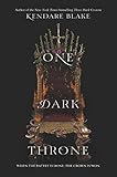 One Dark Throne Three Dark Crowns Book 2