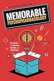 Memorable Psychopharmacology English Edition