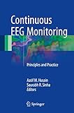 Continuous Eeg Monitoring Principles And Practice English Edition