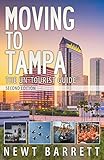 Moving To Tampa The Untourist Guide