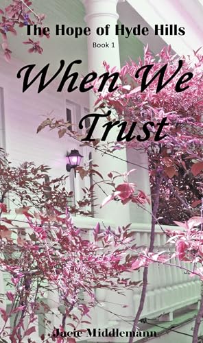 When We Trust book cover
