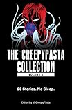 The Creepypasta Collection Volume 2 20 Stories No Sleep