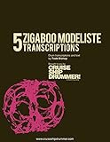 5 Zigaboo Modeliste Transcriptions Plus 15 Grooves Master Drum Transcriptions Book 3 English Edition