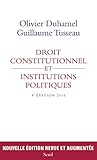Droit Constitutionnel Et Institutions Politiques (h.c. Essais)
