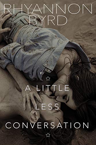 A Little Less Conversation book cover
