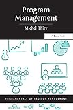 Program Management Fundamentals Of Project Management English Edition