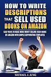How To Write Descriptions That Sell Used Books On Amazon Easy Ways To Make More Money Selling Used Books On Amazon With Simple Copywriting Templates Sell Books Fast Online Book 1 English Edition