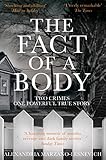 The Fact Of A Body A Gripping True Crime Murder Investigation English Edition
