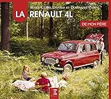 La Renault 4l De Mon P%C3%A8re