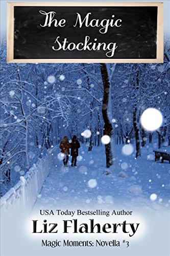 The Magic Stocking (By: Liz Flaherty) cover