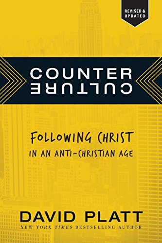 Counter Culture: Following Christ in an Anti-Christian Age book cover