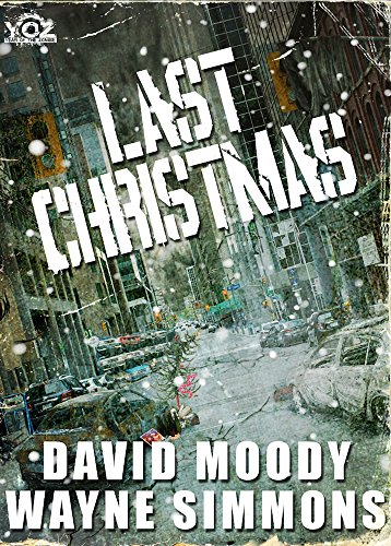 Last Christmas (By: David Moody) cover
