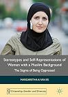Stereotypes and self-representations of women with a Muslim background : the stigma of being oppressed