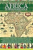 Breve Historia Del Frica Subsahariana