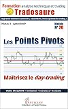 Les Points Pivots Matrisez Le Daytrading Ebook Vido Exclusive Formation Lanalyse Technique T 20