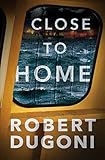 Close To Home Tracy Crosswhite Book 5 English Edition
