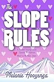The Slope Rules The Rules Series Book 1