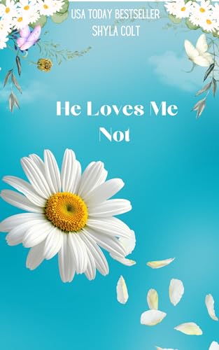 He Loves Me Not book cover