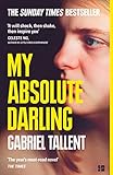 My Absolute Darling The Sunday Times Bestseller English Edition
