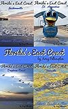 Floridas East Coast Jacksonville St Augustine Daytona Beach Titusville