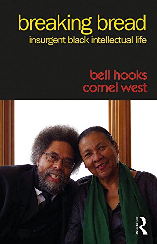 Breaking Bread: Insurgent Black Intellectual Life (With: Cornel West) cover