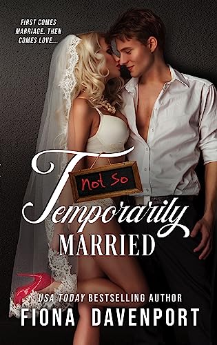 Not-So Temporarily Married book cover